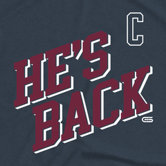 He's Back T-Shirt